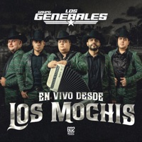 En Vivo Desde Los Mochis (En vivo) - Grupo Los Generales