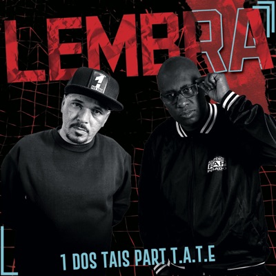 Lembra? (feat. T.A.T.E) - Single