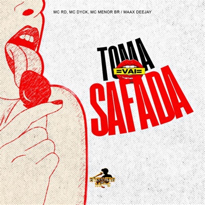 Toma Vai Safada - Single