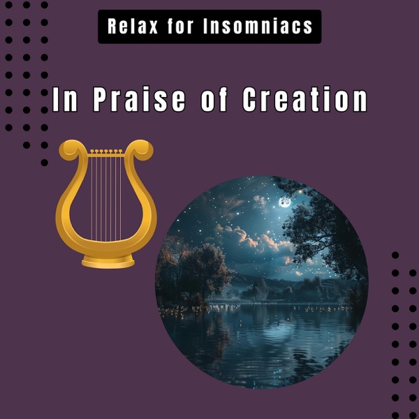 In Praise of Creation
