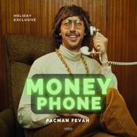 Money Phone - Single - Pacman Fevah