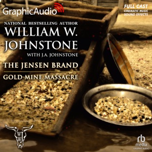 Gold Mine Massacre [Dramatized Adaptation] : The Jensen Brand 4 (Jensen Brand)