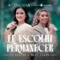 Eu Escolhi Permanecer