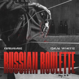 Russian Roulette DAN WHITE & Grimmie