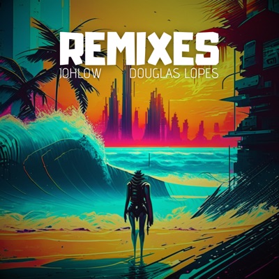 Remixes - EP