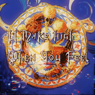 U make me high when you feel - Single