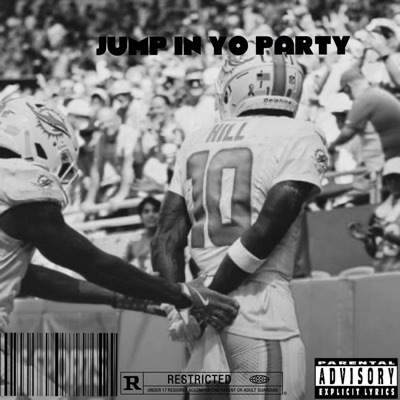Jump in yo party (slowed) - Single