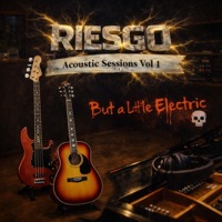 Acoustic Sessions Vol.1 ...But a Little Electric - EP - Riesgo Electrico Oficial