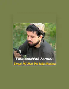 Ouve Farmanullah Farman, vê vídeos de música, lê a biografia, vê as datas da digressão e muito mais!