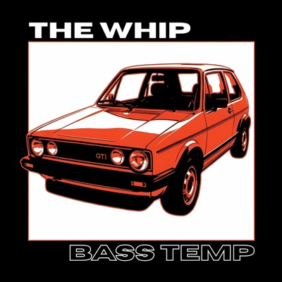 The Whip - Single