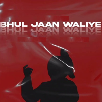 Legend Jxxt - Bhul Jaan Waliye