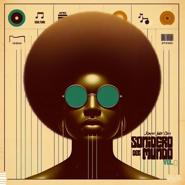 Sonidero Del Mundo, Vol. 1 - Soul Funk - EP