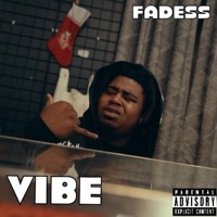 Vibe - Single - Fadess
