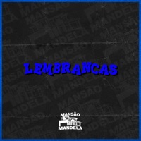 Lembranças - Single - Mc MD & DJ Mahard