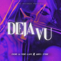 Deja Vu (feat. CHINO LA FKNG LLAVE) - Single - Angel Stone
