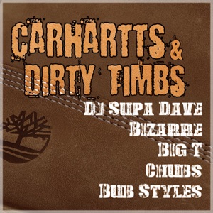 Carhartts & Dirty Timbs - Single