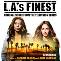 L.A.'s Finest: Season One (Original Score from the Television Series) - Raphael Saadiq & Laura Karpman