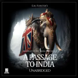 A Passage to India (Unabridged)