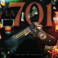 La 701 - Single - La chapizza, El Ninii, Padrino7 & Corridos Para Hacer Billetes