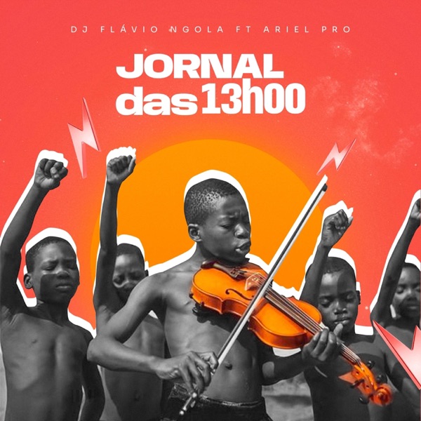Jornal Das 13H00 (feat. Ariel Pro)