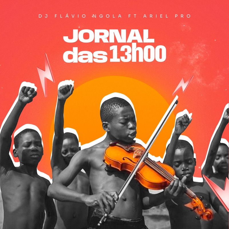 Jornal Das 13H00 (feat. Ariel Pro) - Single