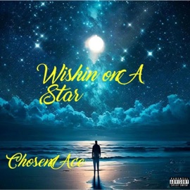 Wishin On A Star Chosen1 Acee