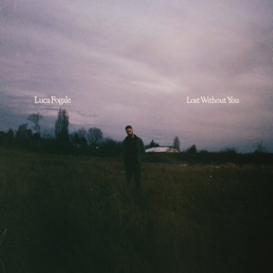 Lost Without You - Single