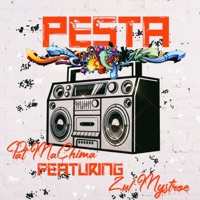 Pesta (feat. Zul Mystroe) - Single - Pat MaChima