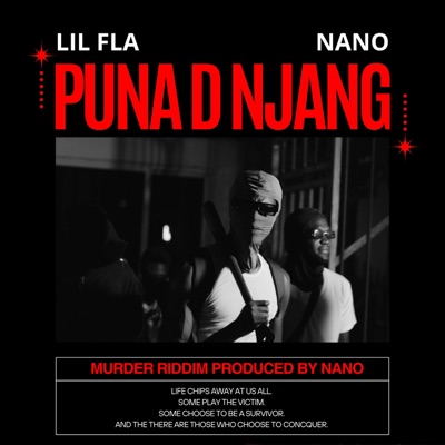 PUNA D NJANG (MURDER RIDDIM) (feat. Nano) - Single