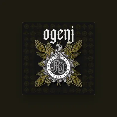 Listen to Ogenj, watch music videos, read bio, see tour dates & more!