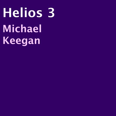 Helios 3 (Unabridged)