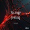 Strange Feeling - Awire lyrics