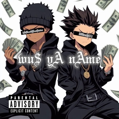 wu$ yA nAme (feat. d0wnh1ii) - Single