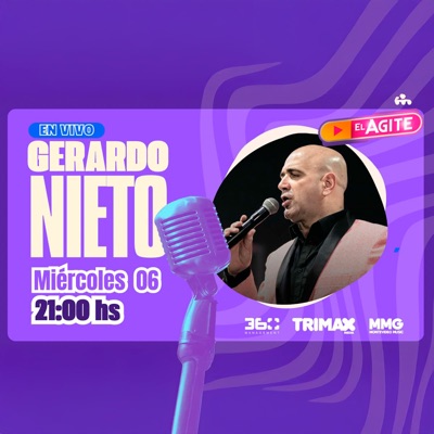 El Agite: Gerardo Nieto (En Vivo) [feat. Gerardo Nieto]