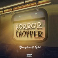 Horror Chopper (feat. Qdot) - Single - YoungBam