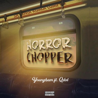 Horror Chopper (feat. Qdot) - Single