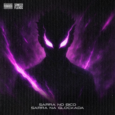 Sarra no Bico, Sarra na Glockada - Single