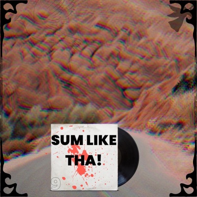 SUM LIKE THA! - Single