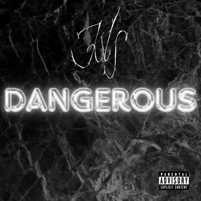 Dangerous - Single