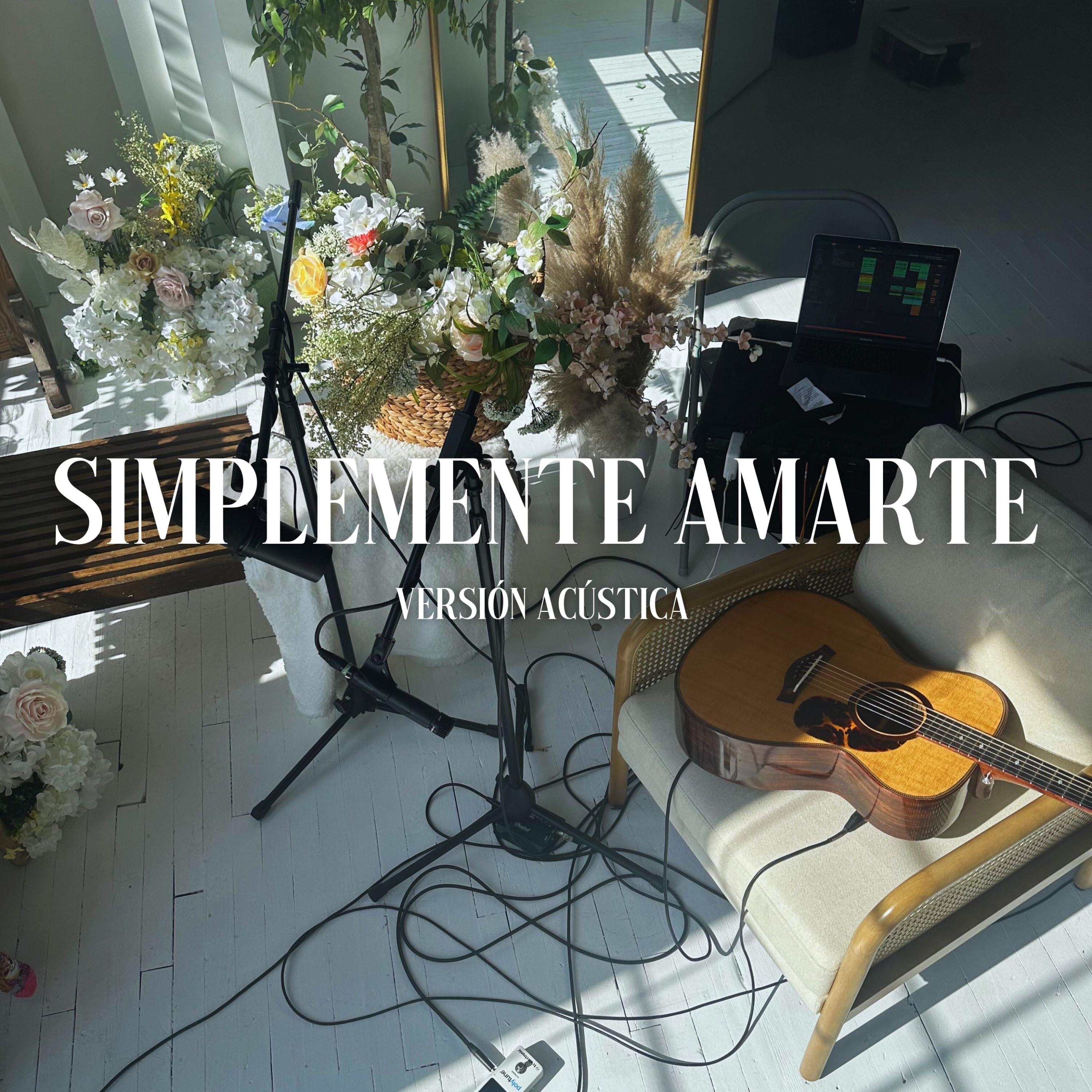 Simplemente Amarte (Acústico) - Single
