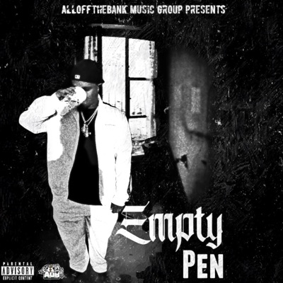 Empty Pen (No Chill Remix) - Single