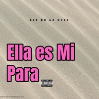 Ella Es Mi Para - Single - L30 En La Casa