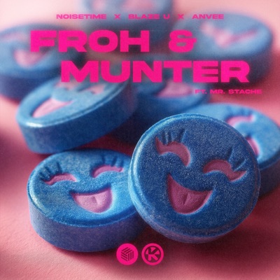 Froh & Munter (feat. Mr. Stache) - Single