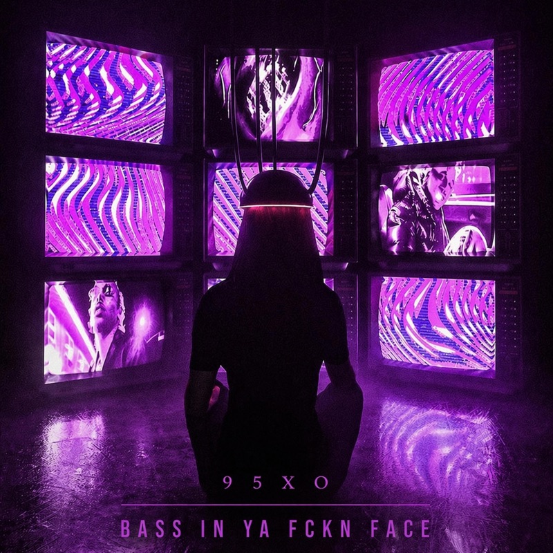 BASS IN YA FCKN FACE