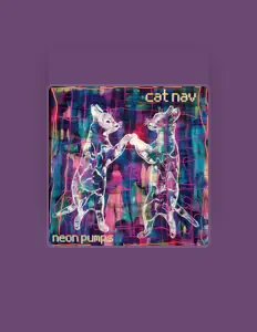 聆聽 Neon Pumps、觀看音樂影片、閱讀小傳、查看巡演日期等！