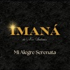 Imana de Noe Salinas - Mi alegre serenata