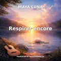 Respirer encore