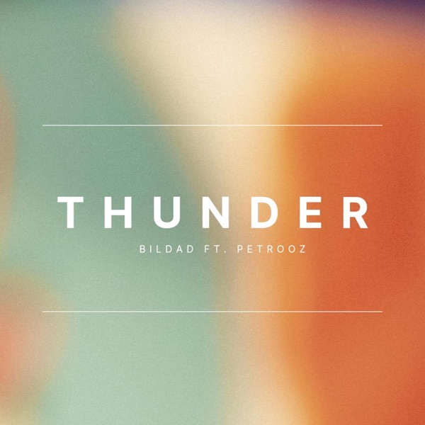 Thunder (feat. Petrooz)