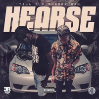 Hearse (feat. Sherry Dan & TALL 1) - Single - Elevation Recordz