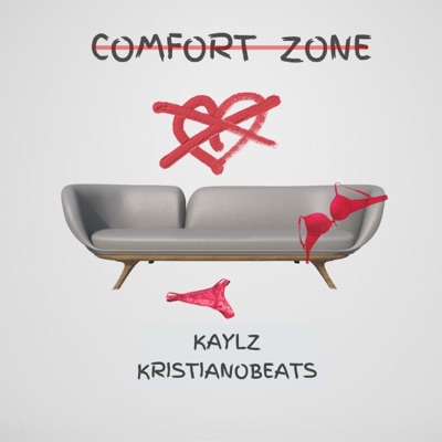 COMFORT ZONE (feat. KristianoBeats) - Single